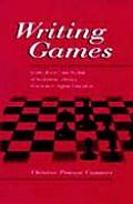 Writing Games: Multicultural Case Studies of Academic Literacy Practices in Higher Education