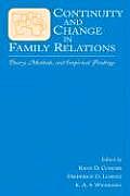 Continuity and Change in Family Relations: Theory, Methods, and Empirical Findings (Advances in Family Research)