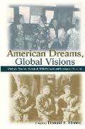 American Dreams, Global Visions: Dialogic Teacher Research With Refugee and Immigrant Families