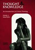 Thought & Knowledge An Introduction to Critical Thinking