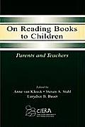 On Reading Books to Children: Parents and Teachers