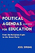 Political Agendas For Education From The