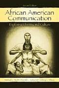 African American Communication: Examining the Complexities of Lived Experiences