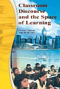 Classroom Discourse and the Space of Learning