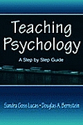 Teaching Psychology: A Step by Step Guide with CDROM