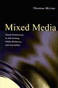 Mixed Media Moral Distinctions in Advertising Public Relations & Journalism
