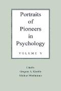 Portraits of Pioneers in Psychology Volume 5