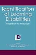 Identification of Learning Disabilities: Research to Practice