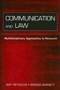 Communication and Law: Multidisciplinary Approaches to Research