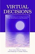 Virtual Decisions Digital Simulations for Teaching Reasoning in the Social Sciences & Humanities