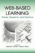 Web-Based Learning: Theory, Research, and Practice