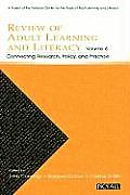 Review of Adult Learning and Literacy, Volume 6: Connecting Research, Policy, and Practice: A Project of the National Center for the Study of Adult Le