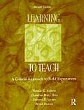 Learning To Teach A Critical Approach To Field Experiences