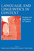 Language and Linguistics in Context: Readings and Applications for Teachers