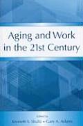 Aging & Work in the 21st Century