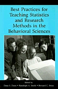 Best Practices for Teaching Statistics and Research Methods in the Behavioral Sciences [With CDROM]