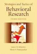 Strategies & Tactics Of Behavioral Research