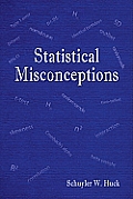 Statistical Misconceptions