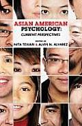 Asian American Psychology: Current Perspectives