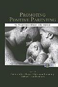 Promoting Positive Parenting: An Attachment-Based Intervention