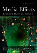 Media Effects Advances In Theory & Research