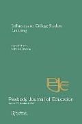 Influences on College Student Learning: Special Issue of peabody Journal of Education