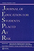 Direction instruction Reading Programs: Examining Effectiveness for at-risk Students in Urban Settings: A Special Issue of the journal of Education fo