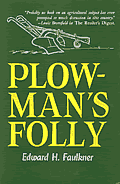 Plowmans Folly
