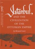 Istanbul & The Civilization Of The Ottom