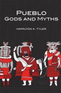 Pueblo Gods & Myths