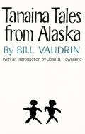 Tanaina Tales from Alaska: Volume 96