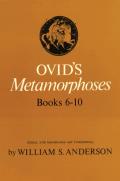 Ovids Metamorphoses Books 6 10