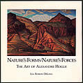 Natures Forms Natures Forces the Art of Alexandre Hogue - Signed Edition