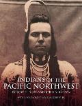 Indians of the Pacific Northwest A History