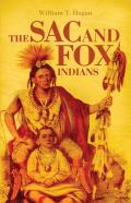 The Sac and Fox Indians, Volume 48
