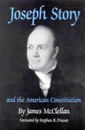 Joseph Story & The American Constitution
