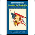 Cavalier in Buckskin George Armstrong Custer & the Western Military Frontier