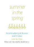 Summer in the Spring: Anishinaabe Lyric Poems and Stories Volume 6