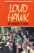 Loud Hawk The United States Versus The American Indian Movement