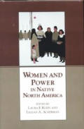 Women & Power In Native North America