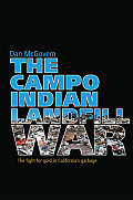 Campo Indian Landfill War