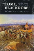 Come Blackrobe De Smet & The Indian