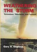 Weathering The Storm Tornadoes Televisio