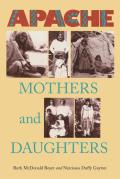 Apache Mothers and Daughters