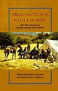 Making Peace with Cochise The 1872 Journal of Captain Joseph Alton Sladen