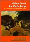 Under Cover For Wells Fargo