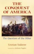 Conquest of America The Question of the Other