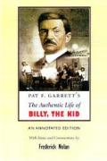 Pat F Garretts The Authentic Life of Billy the Kid