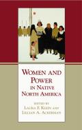 Women & Power In Native North America