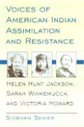 Voices Of American Indian Assimilation &